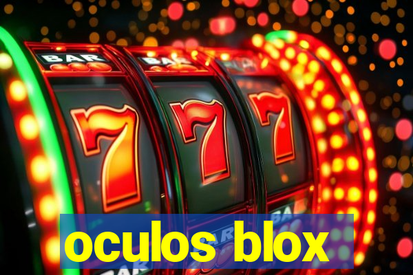 oculos blox